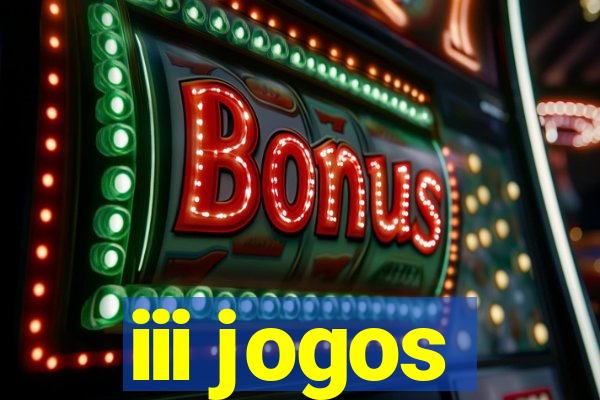 iii jogos